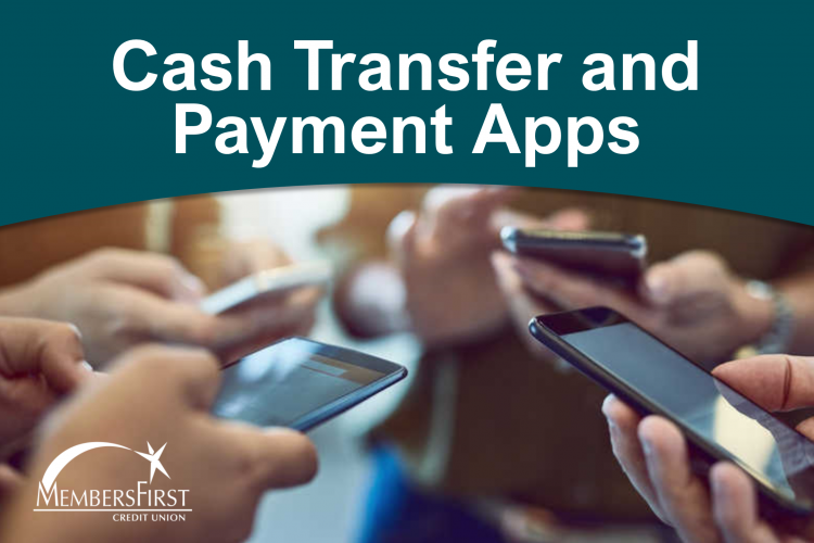 CASH TRANSFER AND PAYMENT APPS